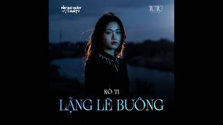 [REMIX] LẶNG LẼ BUÔNG (RÔ TI) Lặng nhìn ai đang đi bên 1 người... Remix by Tú Tú - NHẠC NÀY AI HÁT🎵