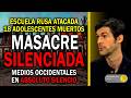 MASACRE SILENCIADA: ESCUELA RUSA ATACADA | DM VIVO 322