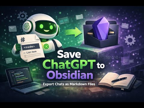 Save ChatGPT to Obsidian markdown file video preview 2