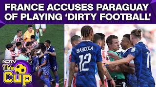 France Vs Paraguay Highlights | France Accuse Paraguay Of 'Dirty Football' After Heated 1-0 Win screenshot 4