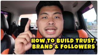 How to build TRUST, BRAND and FOLLOWERS for your Network Marketing Business Philippines
