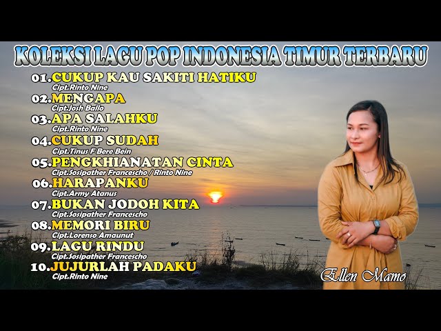 KOLEKSI LAGU POP TERBAIK INDONESIA TIMUR || Ellen Mamo class=