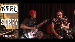 N T R L - Sorry 'Acoustic Cover' [Xcom FT. Eka BFK]