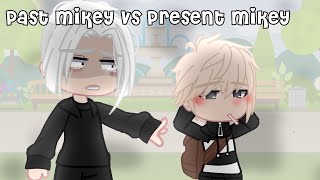 || Past Mikey vs Present Mikey || Tokyo Revengers Gacha Club || SPOILERS || Meme