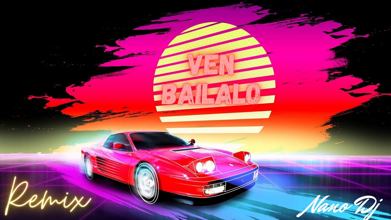 Ven Bailalo - Remix - YouTube