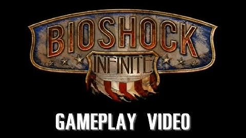 BioShock Infinite - First Look: 10 Minutes Gameplay Demo | HD
