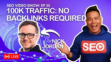 Nick Jordan Gets 100k Traffic 😲 *NO BACKLINKS* - AMA (AskMeAnything) Honest Expert Answers