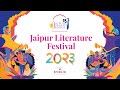 Jaipur literature festival 2023 a glimpse of the literary extravaganza