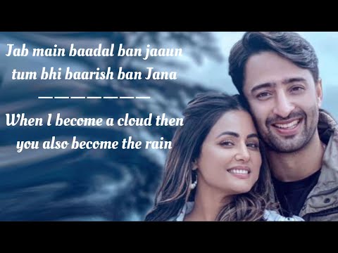 Baarish Ban Jaana Song Lyrics English Translation || Payal Dev || Stebin Ben #TikosMusic