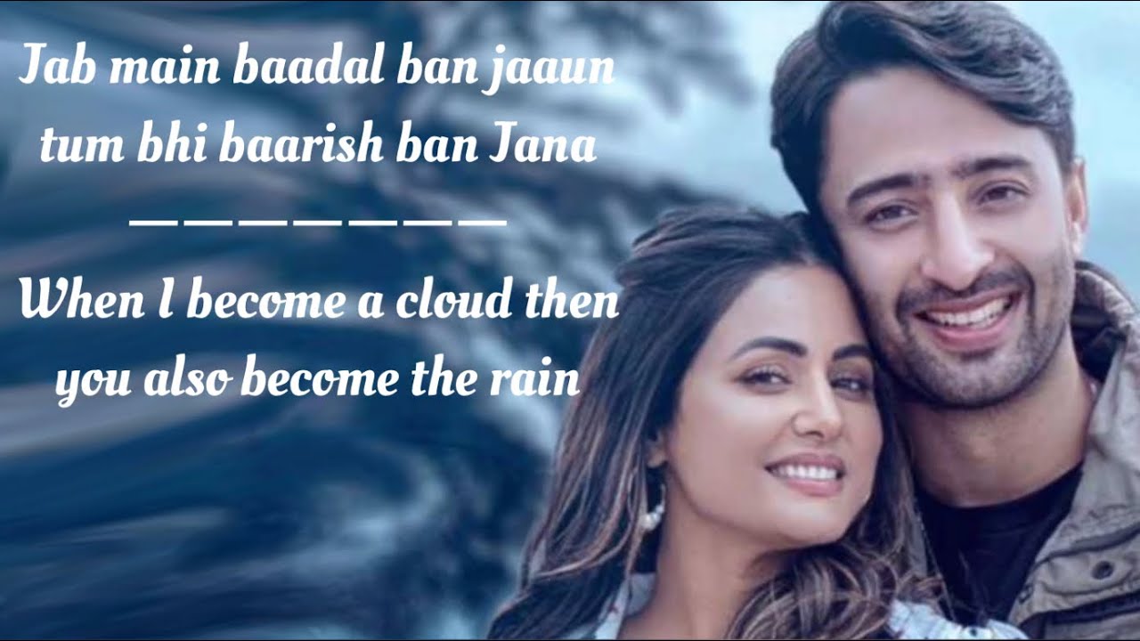 Baarish Ban Jaana Song Lyrics English Translation Payal Dev