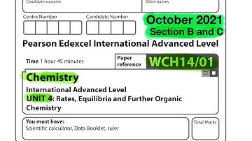 Pearson Edexcel International A level chemistry unit 4 October 2021 Section B and C