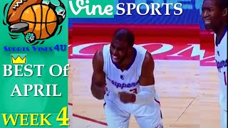 Best Sports Vines 2015 - APRIL Week 4 | Best Sports Vines Compilation 2015