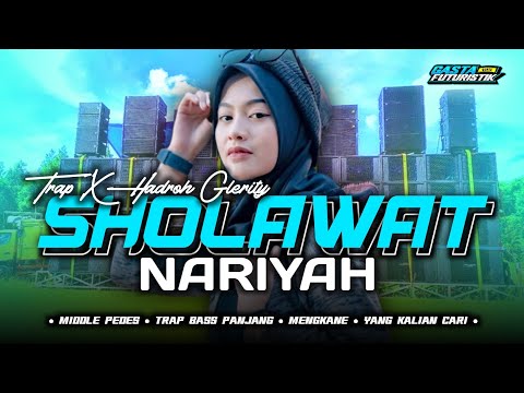 DJ TRAP PALING MANTAP ‼️ SHOLAWAT NARIYAH - TRAP SLOW BASSS BIKIN ADEM - ZAIN PRODUCTION