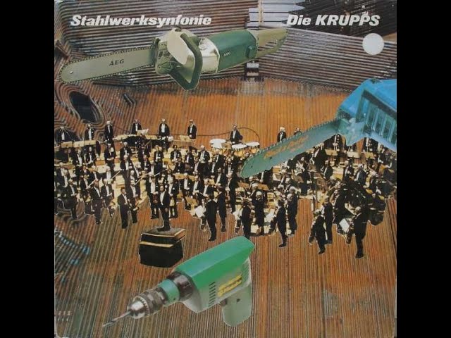 DIE KRUPPS - Stahlwerksinfonie 1981 full album - YouTube