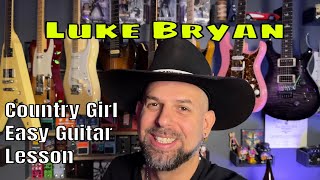 How To Play Luke Bryan&#39;s &quot;country Girl Shake It For Me&quot; On Guitar