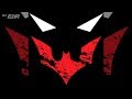 Batman beyond main theme ears remix kristopher carter