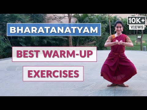 Warm Up Exercises for Bharatanatyam Dancers | Part - 2 | 2020 | Easy & Effective 10 min Routine