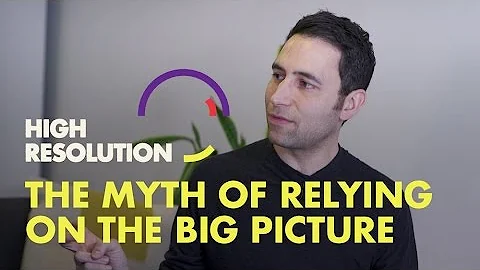 #11, PREVIEW 1  Relying on the "big picture" for e...