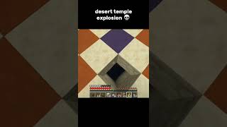 desert temple explosion 💀 #minecraft #gaming #shorts