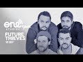 Future Thieves - &quot;My Body&quot; || ONErpm Studios