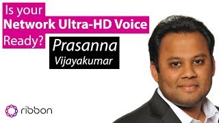 Is your Network Ultra HD Voice Ready