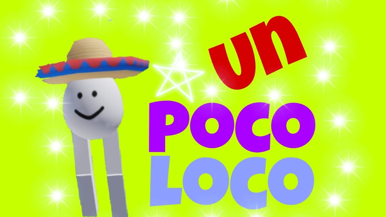 You Poco'd Your Last Loco - Roblox Poco Loco Meme, HD Png Download ,  Transparent Png Image - PNGitem