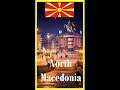 127 north macedonia in 1 minute  shorts  geography nuts