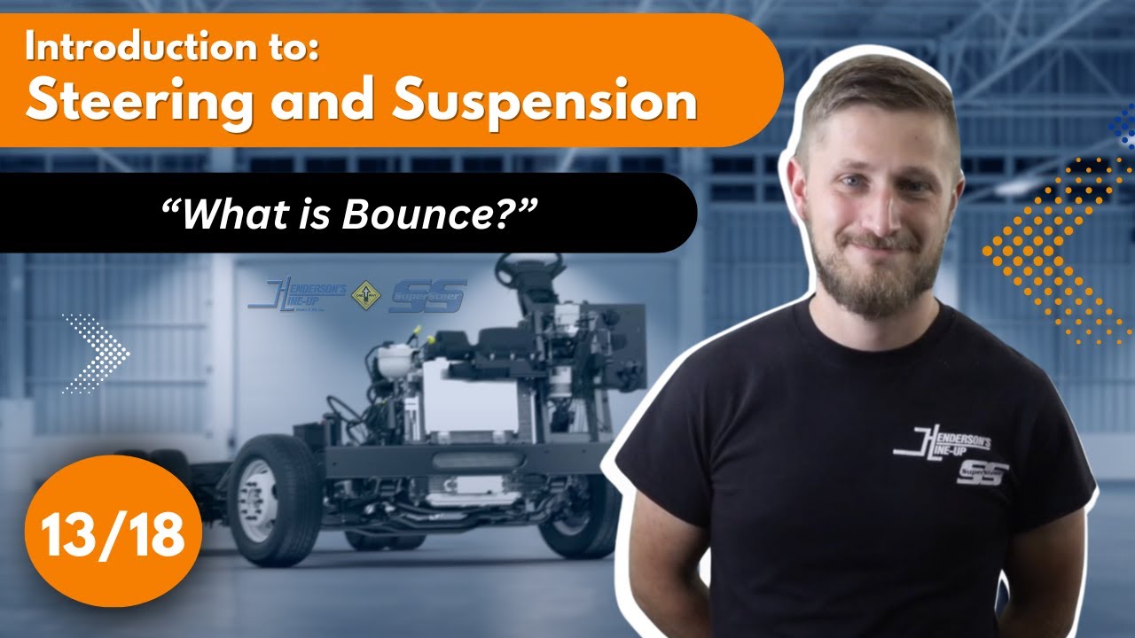 Introduction to Motorhome Steering & Suspension:  13/18: — Bounce