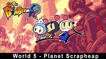 Super Bomberman R - Story Mode - World 5 Planet Scrapheap