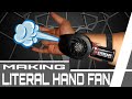 MAKING LITERAL HANDFAN (weird invention)