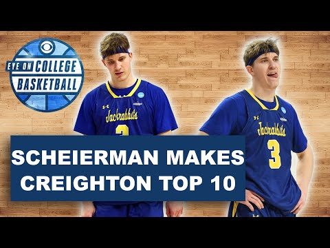 BAYLOR SCHEIEIRMAN'S ARRIVAL VIA TRANSFER PORTAL MAKES CREIGHTON TOP 10 IN 2023 | College Basketball