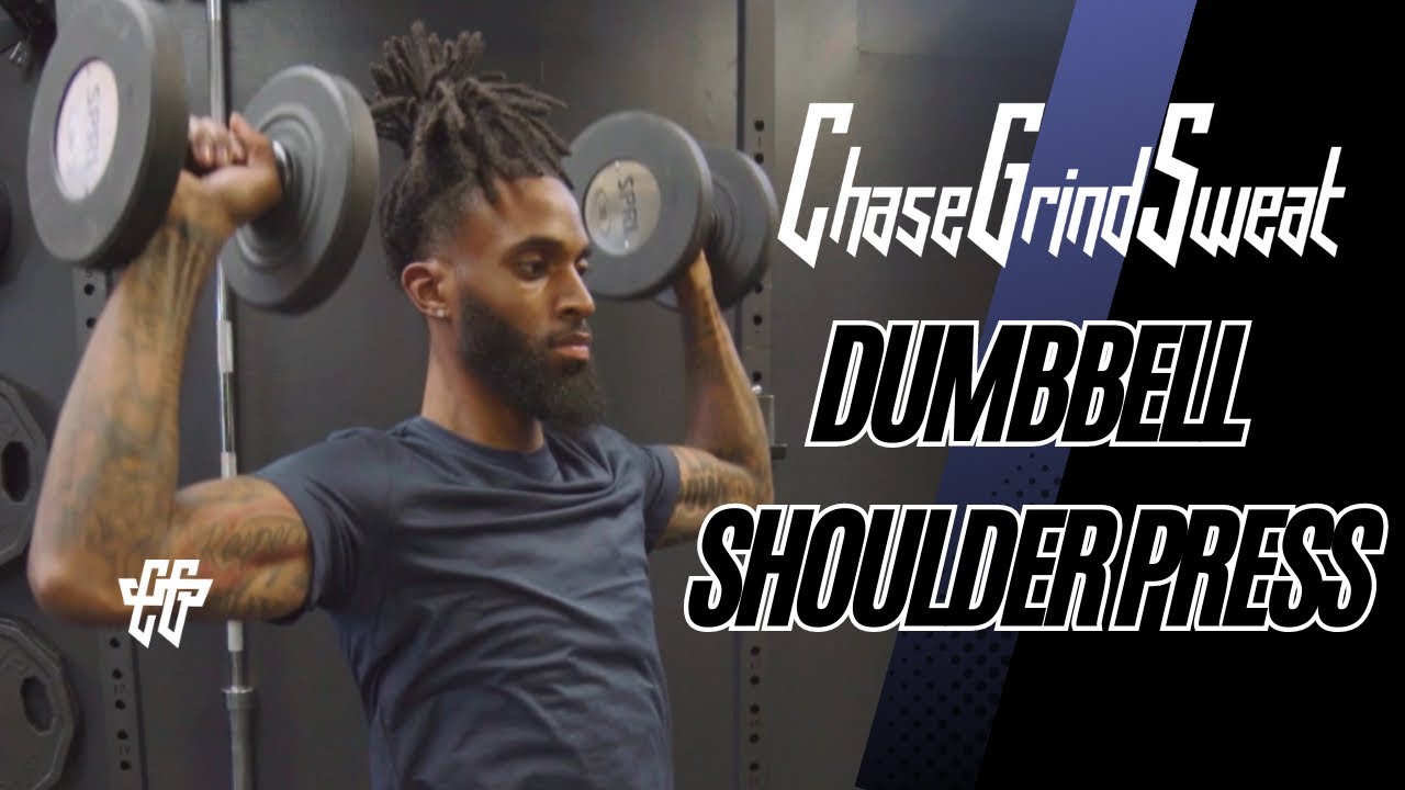 How to Shoulder Press - Exercise Tutorial | ChaseGrindSweat App - YouTube