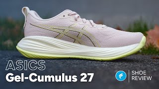 ASICS GEL Cumulus 27 Review | Like Reconnecting With an Old Friend