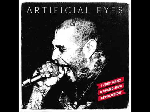 Artificial Eyes — Artificial Eyes - Fuck Your Attitude