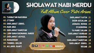 FULL ALBUM SHOLAWAT NABI MERDU PUTRI ARIANI, BIKIN HATI ADEM BANGET