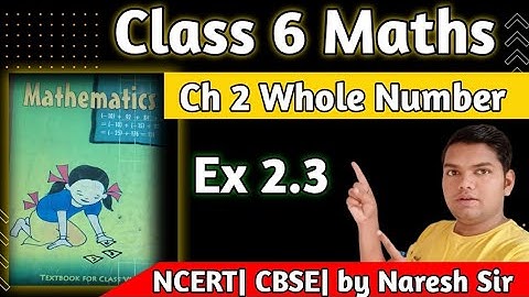 Class 6 Maths| Chapter 2 Whole Number Ex 2.3|Whole Number class 6 ex 2.3 by Harsh Academy by Naresh