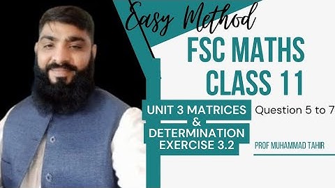 fsc Maths part 1 unit 3 ll Matrixs & Determination ll Exercise 3.2 ll Question 5 to 7 find transpose