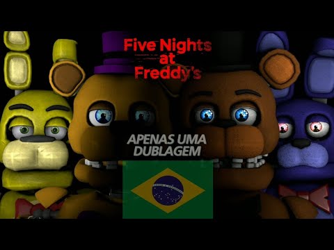 Five Nights at Freddy's Series [DUBLADO PT-BR] (Episódio 1), FNAF  Animation 