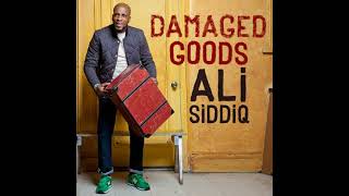 Damaged Goods - Ali Siddiq