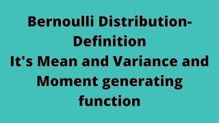 Bernoulli Distribution
