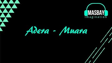 Adera - Muara (LYRICS VIDEO)