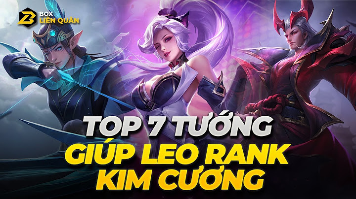 Top tướng leo rank liên quân mùa 9 năm 2024