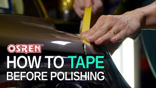 Guide : How to Tape a Car for Polishing like a Pro!