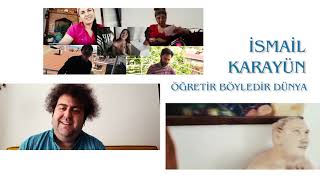 İsmail Karayün - Öğretir Böyledir Dünya |   #öğretirböyledirdünya #insaninsanınkılıcı Resimi