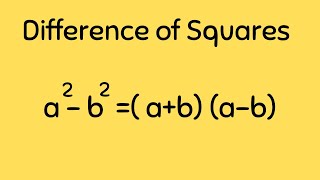 Difference of two Squares Formula