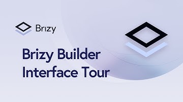 Get an Interface Tour of Brizy Builder!