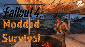 Fallout 4 - Modded survival - Part 1