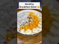 Healthy Overnight Oats Recipe | Chia Seeds | Healthy Bowl Recipe | Healthy Morning Breakfast |Quick