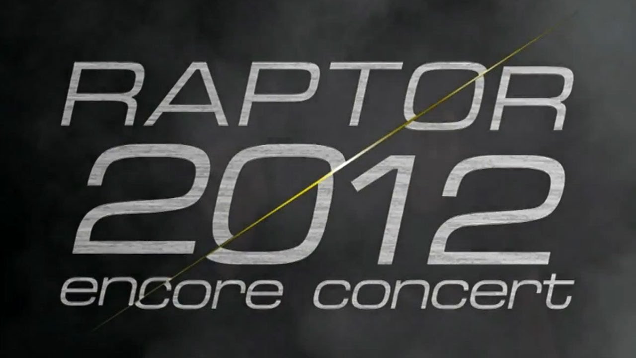 กลับมาเพื่อมันส์กว่าเดิม Raptor 2012 Encore Concert