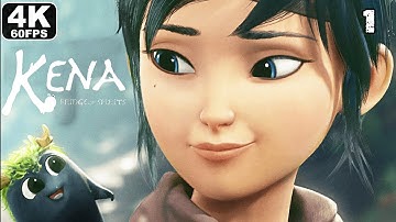 KENA BRIDGE OF SPIRITS Gameplay Walkthrough Part 1 [4K 60FPS PC] - No Commentary